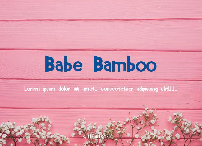 Babe Bamboo example